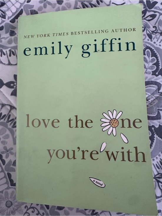 Other - Emily Giffin "Love the One You're With" - Green Paperback
